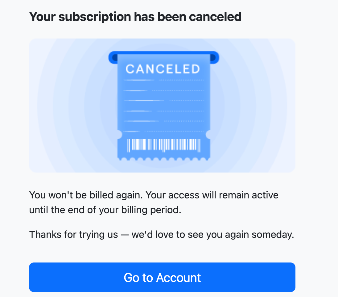 Message saying Your subscription has been canceled, with a Go to Account button.